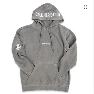 Call Her Daddy “I am Unwell” hoodie. Size large in gray.